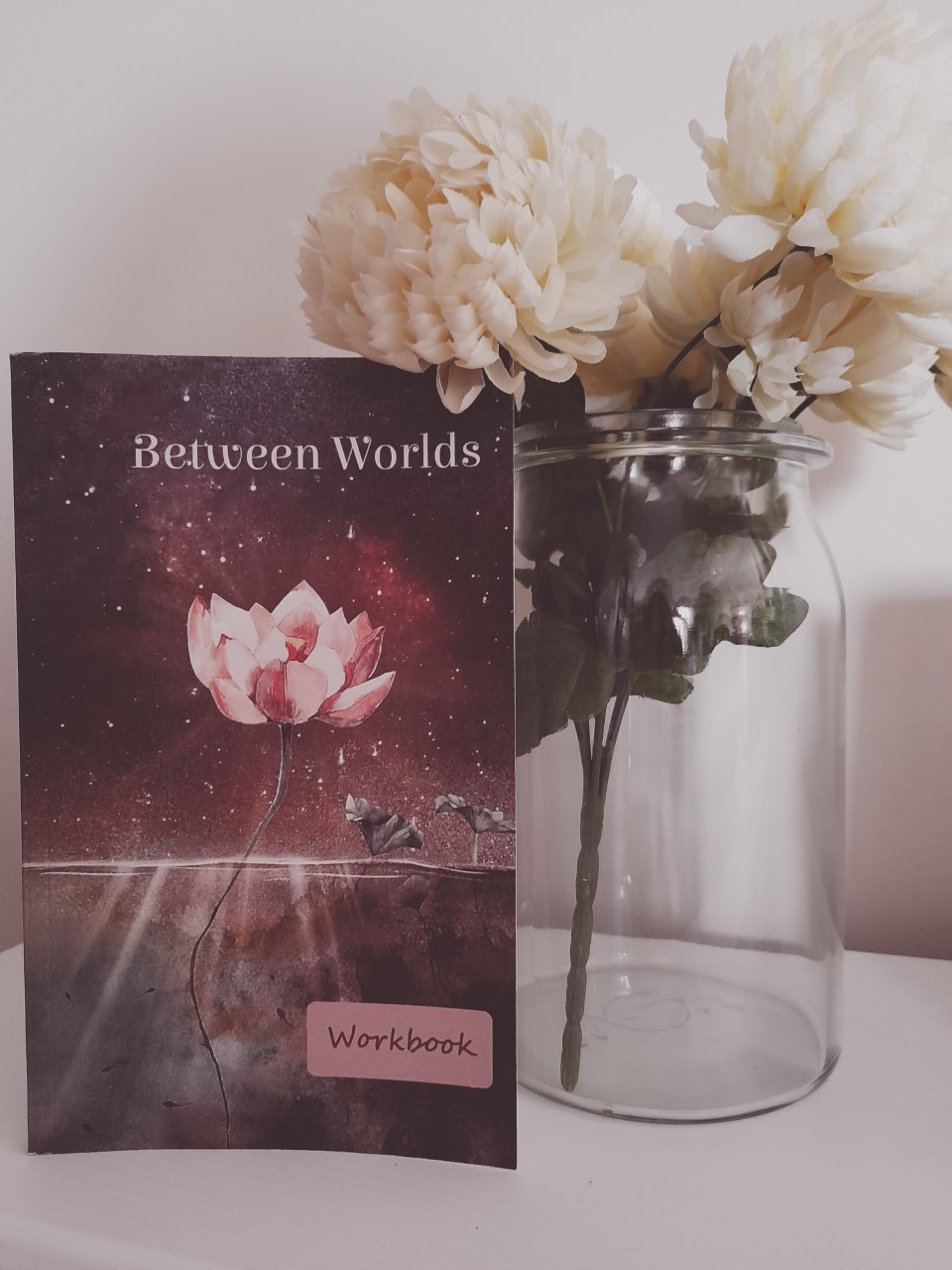 Between Worlds Workbook