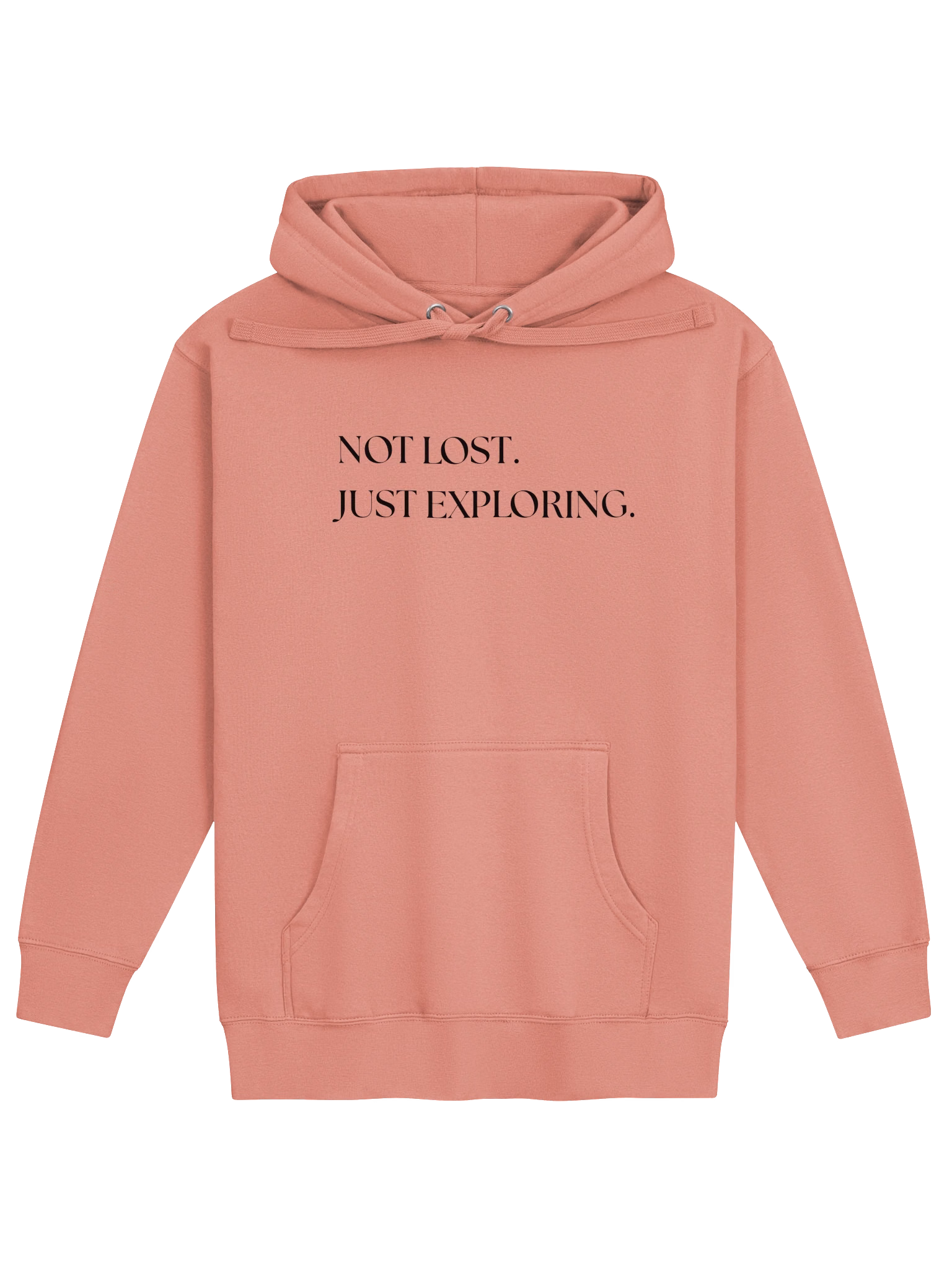 Not Lost. Just Exploring - Hoodie Black Font